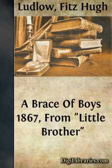 A Brace Of Boys
1867, From "Little Brother"