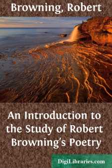 An Introduction to the Study of Robert Browning's Poetry