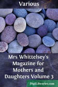 Mrs Whittelsey's Magazine for Mothers and Daughters
Volume 3