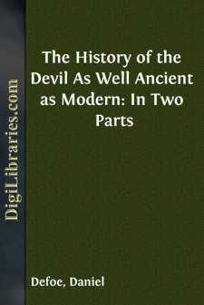 The History of the Devil
As Well Ancient as Modern: In Two Parts