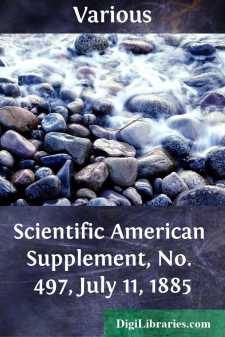 Scientific American Supplement, No. 497, July 11, 1885