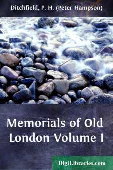 Memorials of Old London
Volume I