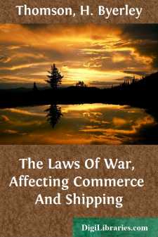 The Laws Of War, Affecting Commerce And Shipping