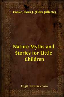 Nature Myths and Stories for Little Children