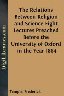 The Relations Between Religion and Science
Eight Lectures...
