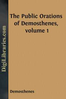 The Public Orations of Demosthenes, volume 1