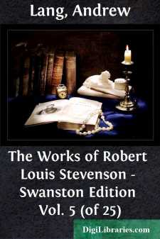 The Works of Robert Louis Stevenson - Swanston Edition Vol. 5 (of 25)