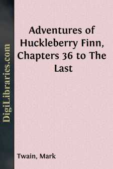 Adventures of Huckleberry Finn, Chapters 36 to The Last