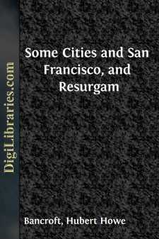 Some Cities and San Francisco, and Resurgam
