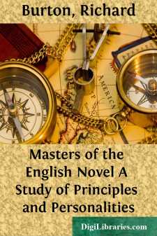 Masters of the English Novel
A Study of Principles and Personalities