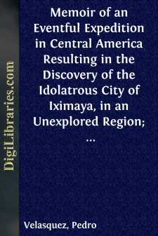 Memoir of an Eventful Expedition in Central America
Resulting in...
