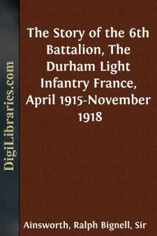 The Story of the 6th Battalion, The Durham Light Infantry...