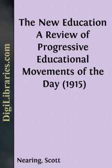 The New Education
A Review of Progressive Educational Movements...