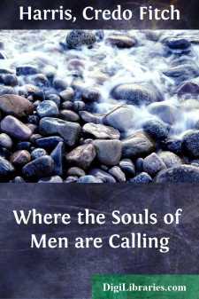 Where the Souls of Men are Calling