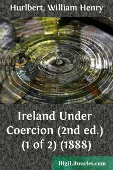 Ireland Under Coercion (2nd ed.) (1 of 2) (1888)