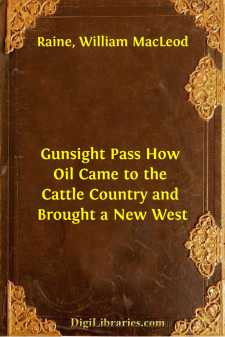 Gunsight Pass
How Oil Came to the Cattle Country and Brought a...