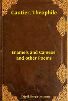 Enamels and Cameos and other Poems