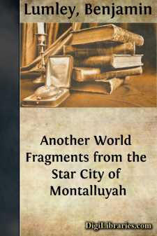Another World
Fragments from the Star City of Montalluyah