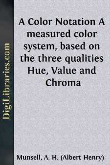 A Color Notation
A measured color system, based on the three...