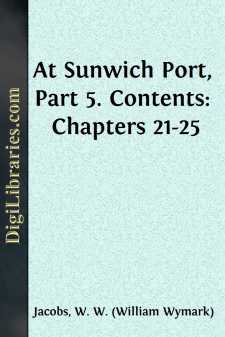 At Sunwich Port, Part 5.
Contents: Chapters 21-25