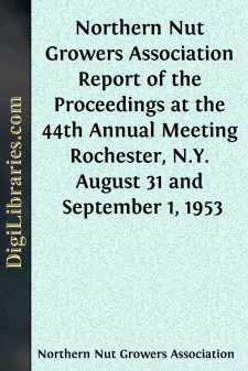 Northern Nut Growers Association Report of the Proceedings at the...