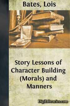 Story Lessons of Character Building (Morals) and Manners