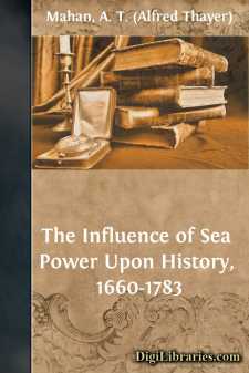 The Influence of Sea Power Upon History, 1660-1783