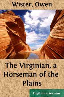 The Virginian, a Horseman of the Plains