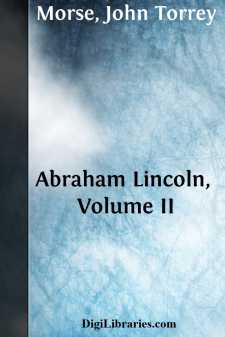 Abraham Lincoln, Volume II