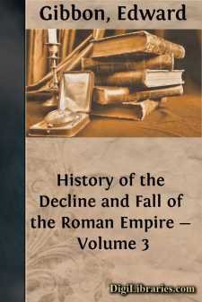 History of the Decline and Fall of the Roman Empire - Volume 3
