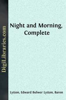 Night and Morning, Complete