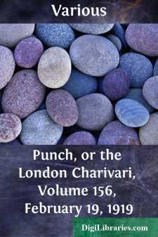 Punch, or the London Charivari, Volume 156, February 19, 1919