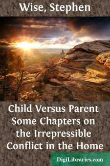 Child Versus Parent
Some Chapters on the Irrepressible Conflict...