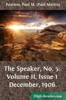 The Speaker, No. 5: Volume II, Issue 1
December, 1906.