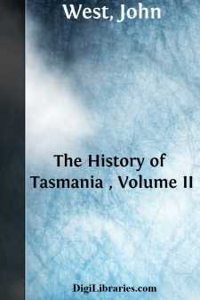 The History of Tasmania , Volume II