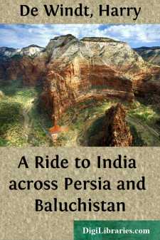A Ride to India across Persia and Baluchistan