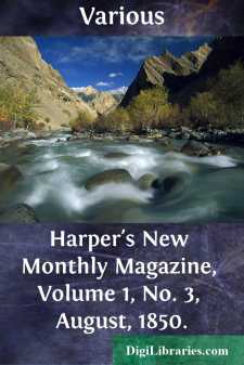 Harper's New Monthly Magazine, Volume 1, No. 3, August, 1850.