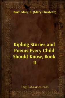 Kipling Stories and Poems Every Child Should Know, Book II