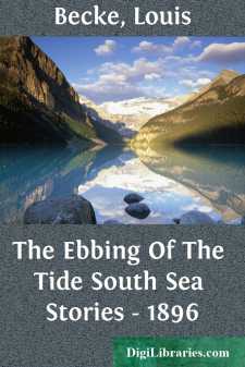 The Ebbing Of The Tide
South Sea Stories - 1896