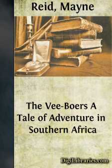 The Vee-Boers
A Tale of Adventure in Southern Africa