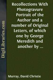 Recollections
With Photogravure Portrait of the Author and a...