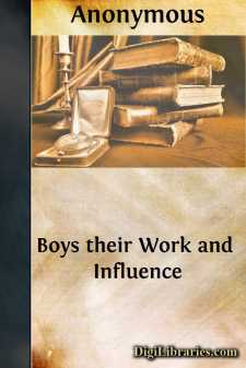 Boys
their Work and Influence