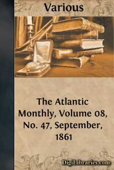 The Atlantic Monthly, Volume 08, No. 47, September, 1861