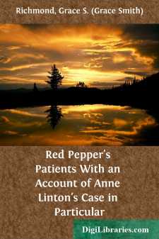 Red Pepper's Patients
With an Account of Anne Linton's Case in Particular