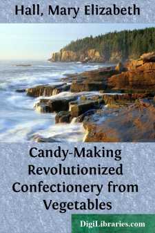 Candy-Making Revolutionized
Confectionery from Vegetables