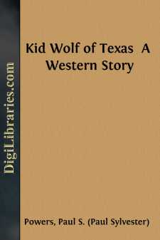 Kid Wolf of Texas 
A Western Story