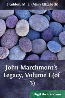 John Marchmont's Legacy, Volume I (of 3)