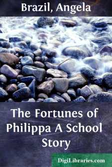 The Fortunes of Philippa
A School Story