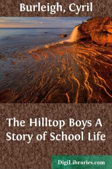 The Hilltop Boys
A Story of School Life