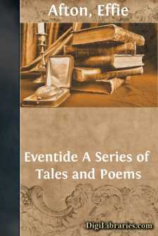 Eventide
A Series of Tales and Poems